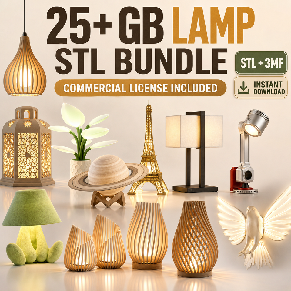 +25 GB Lamp STL AND 3MF Bundle commercial license included